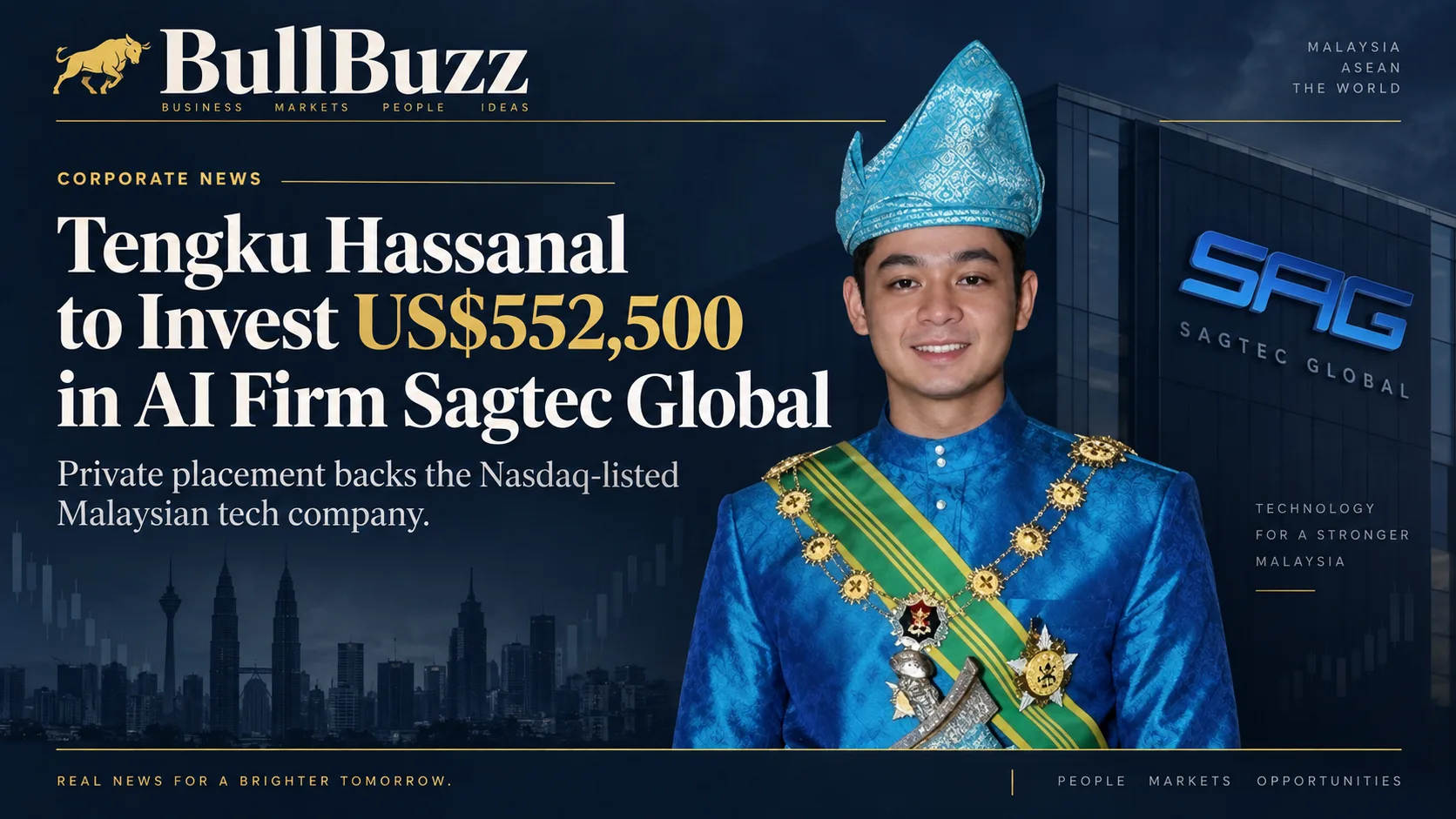 Tengku Hassanal to Invest US$552,500 in AI Firm Sagtec Global